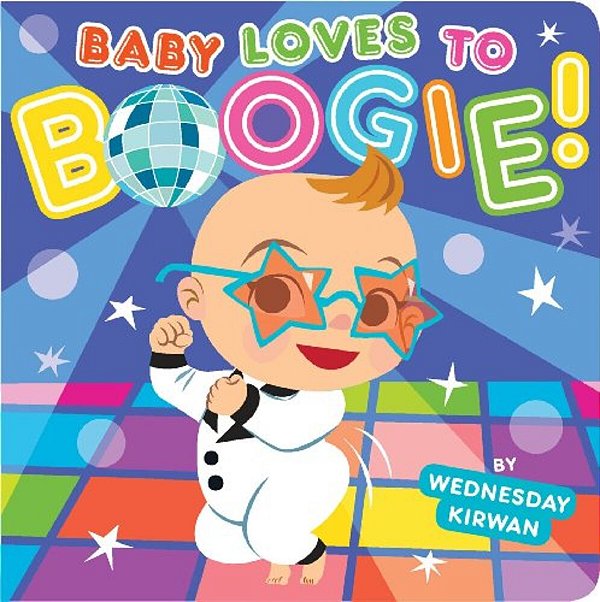 Baby Loves To Boogie!-..