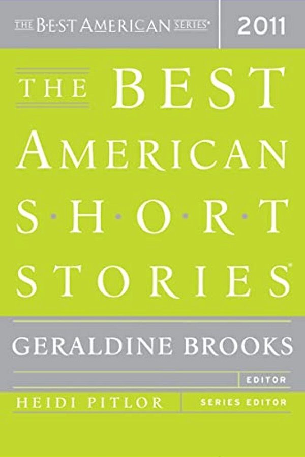 The Best American Short Stories 2011-..