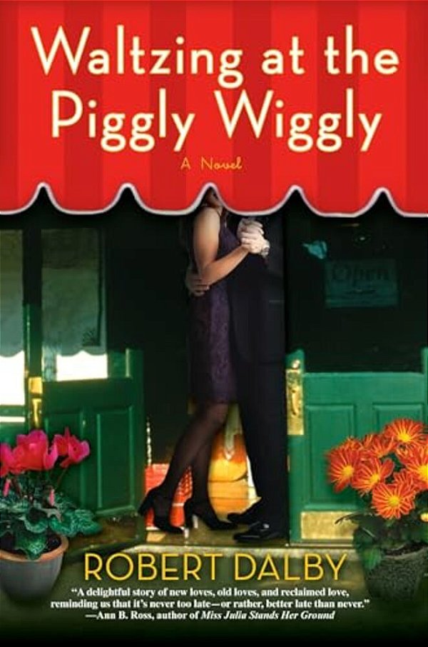 Waltzing At The Piggly Wiggly-..