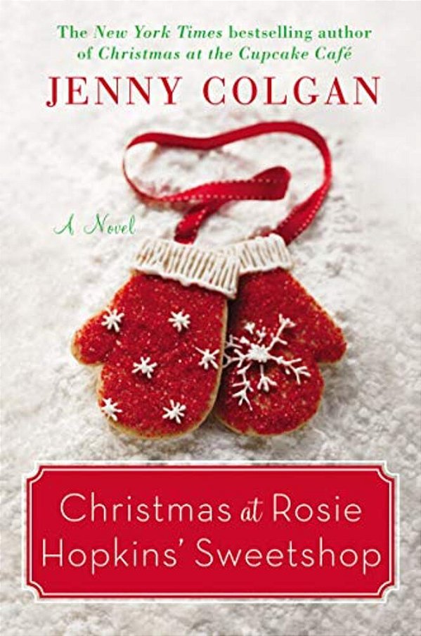 Christmas At Rosie Hopkins' Sweetshop-..