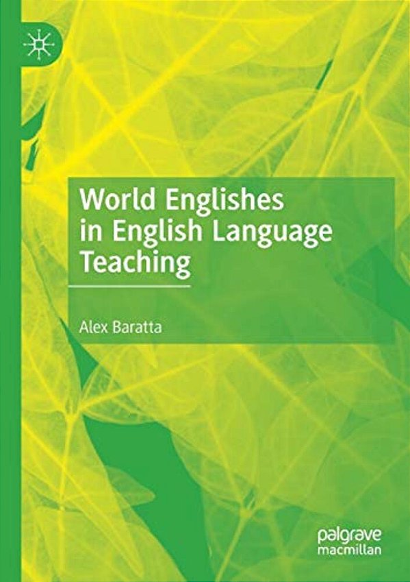 World Englishes In English Language Teaching-..