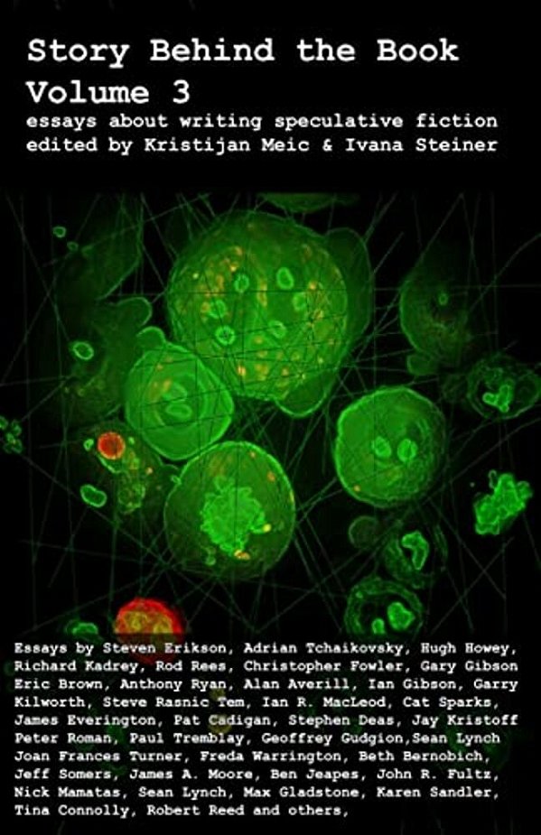 Story Behind The Book: Volume 3 (Essays On Writing Speculative Fiction)-..