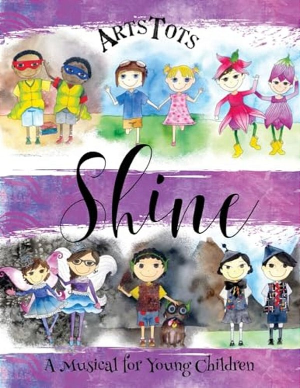 Shine, A Musical For Young Children-..