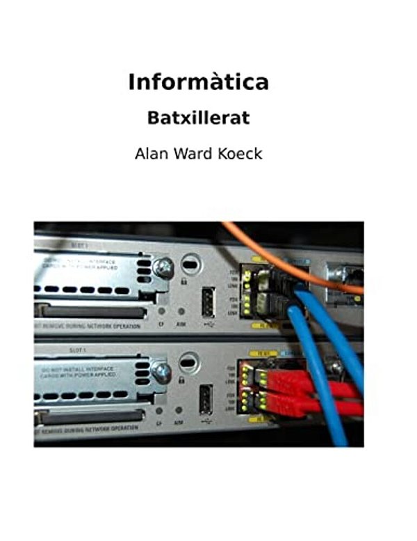 Informatica: Batxillerat-..