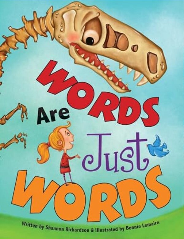 Words Are Just Words-..