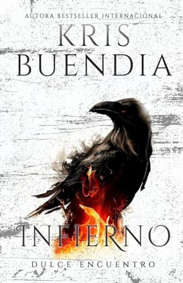 Un Dulce Encuentro En El Infierno: Trilogía-..