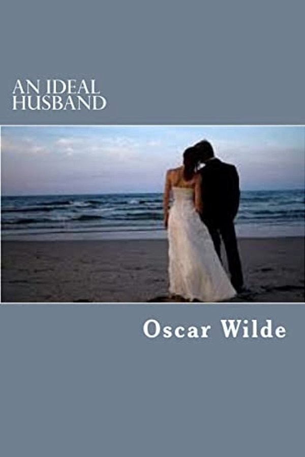 An Ideal Husband-..