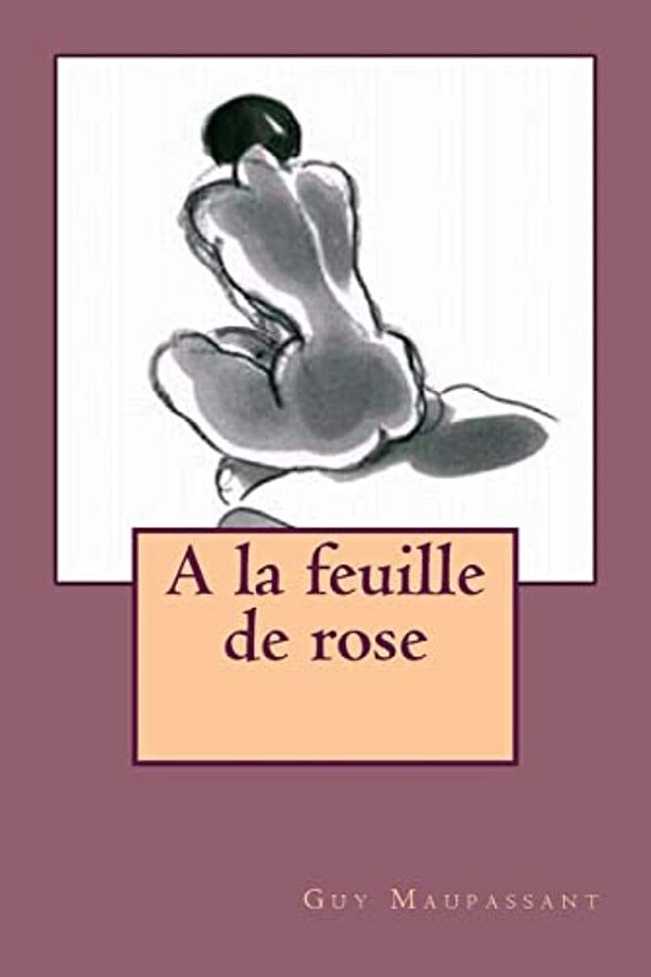 A La Feuille De Rose-..