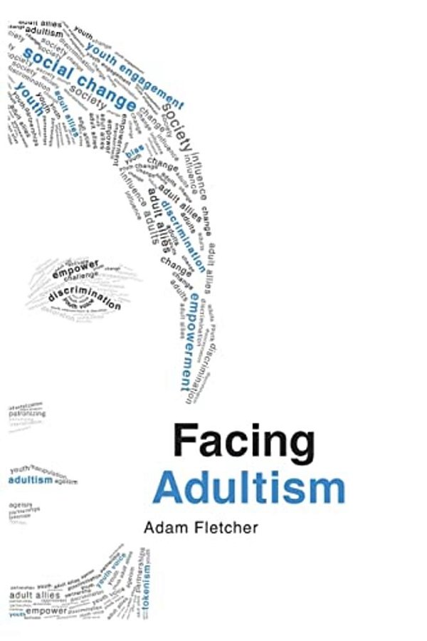 Facing Adultism-..