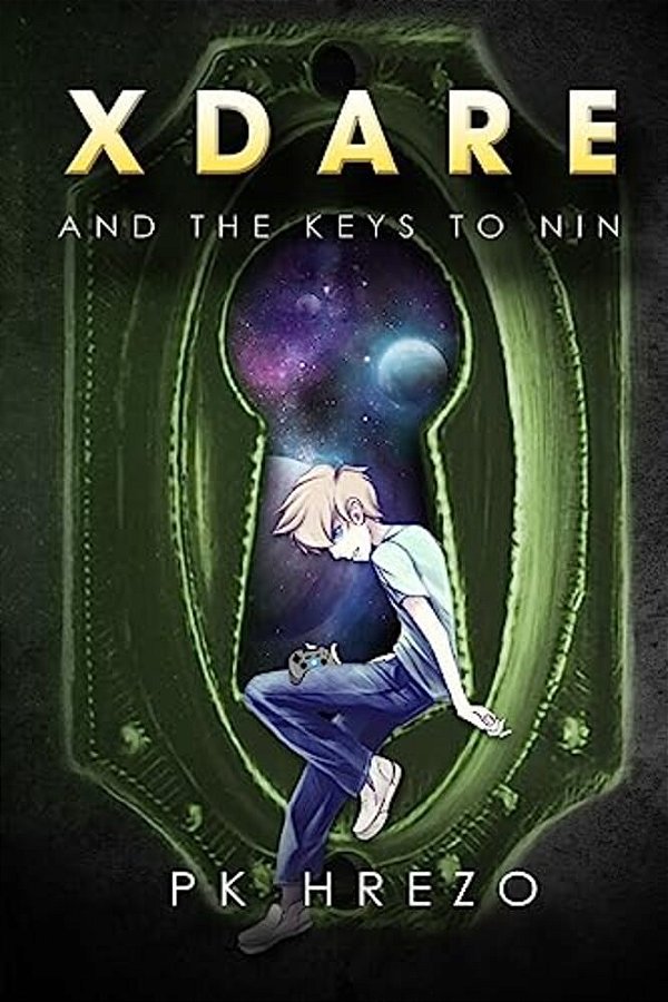 X Dare And The Keys To Nin-..