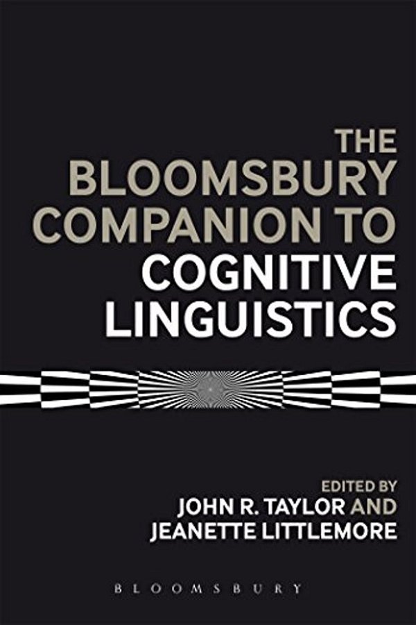 The Bloomsbury Companion To Cognitive Linguistics-..