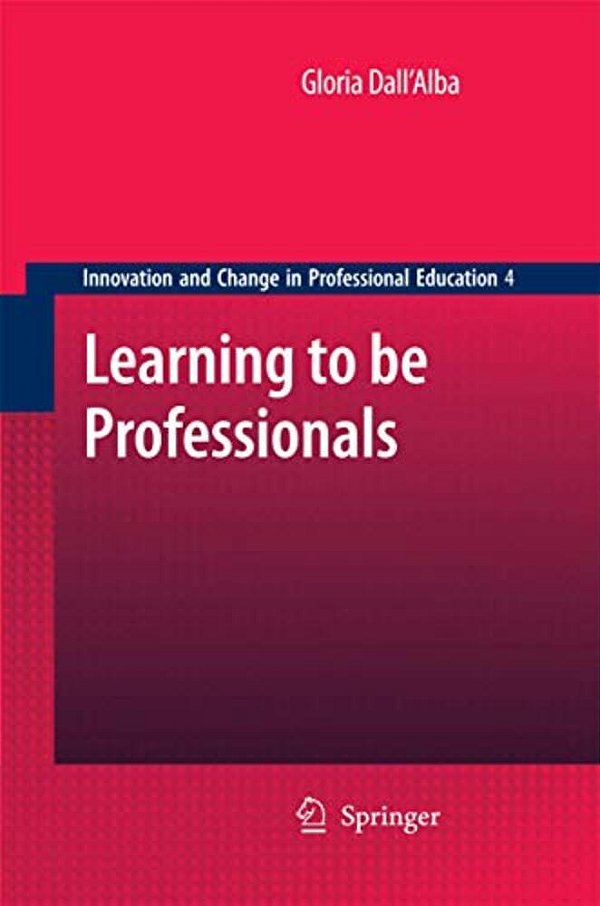 Learning To Be Professionals-..
