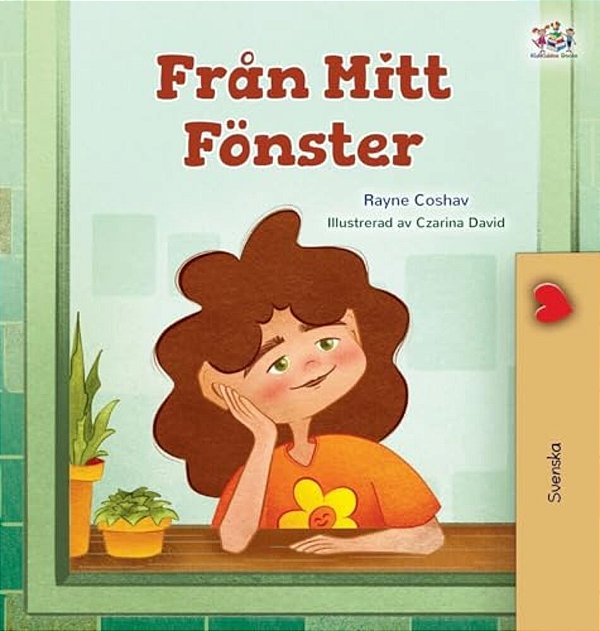 From My Window (Swedish Kids Book)-..