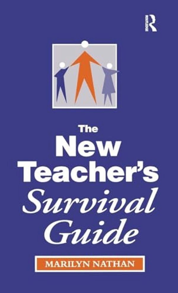 The New Teacher's Survival Guide-..
