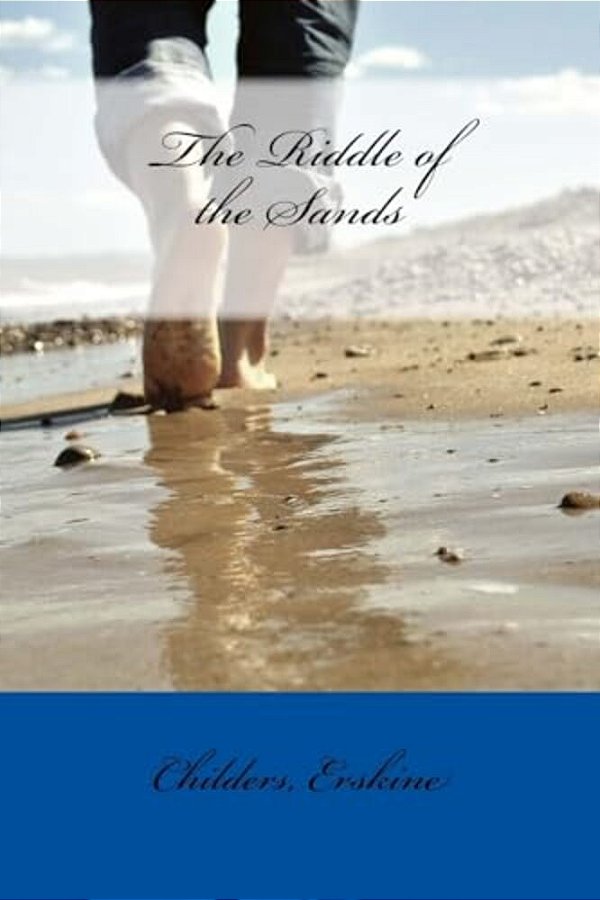 The Riddle Of The Sands-..