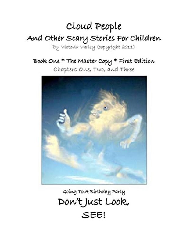 Cloud People And Other Scary Stories For Children: The Master Copy. A Complete Set Of Three. -..