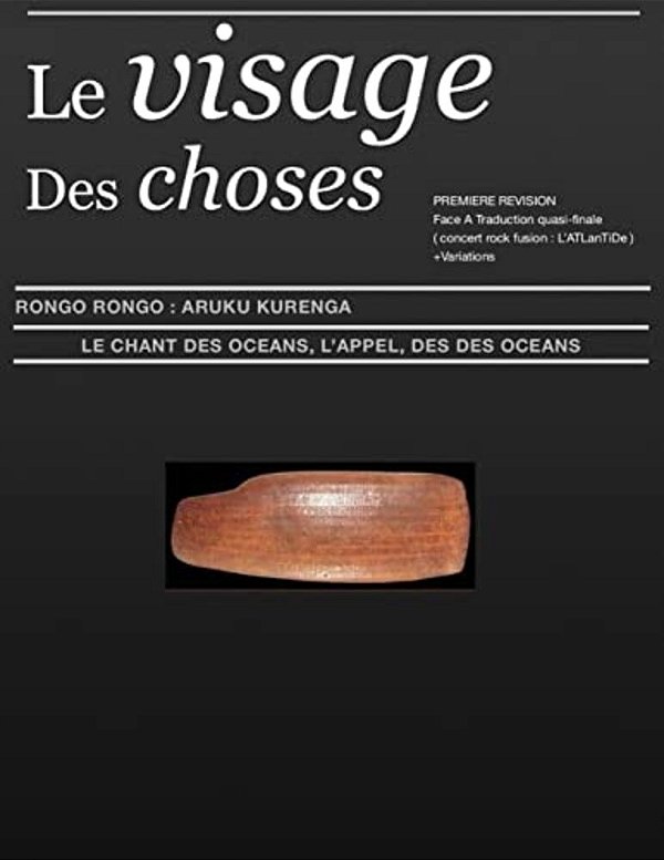 Le Visage Des Choses Aruku Kurenga BR Face: Le Chant Des Oceans Seconde Recherche-..