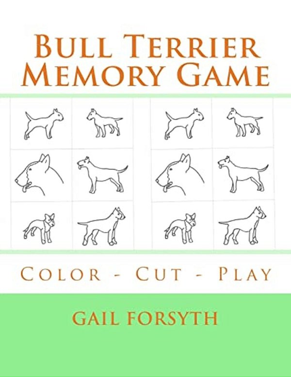 Bull Terrier Memory Game: Color - Cut - Play-..