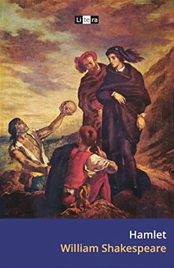 Hamlet: The Tragedy Of Hamlet, Prince Of Denmark-..