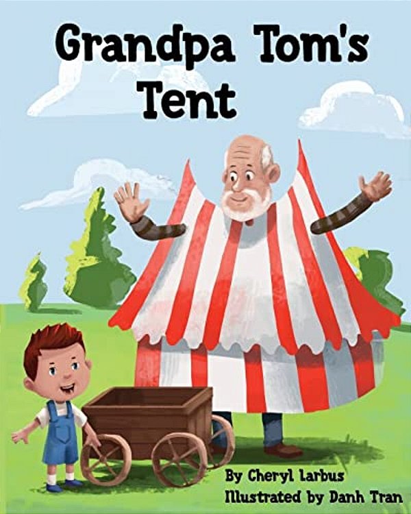 Grandpa Tom's Tent-..