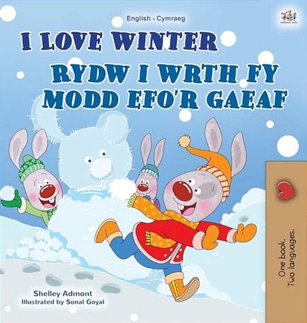 I Love Winter (English Welsh Bilingual Children's Book)-..