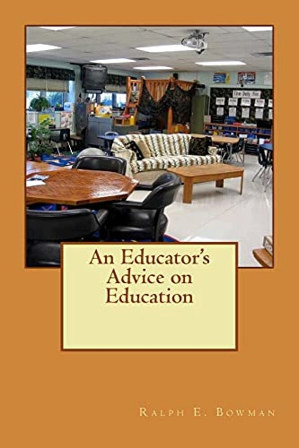 An Educator's Advice On Education-..
