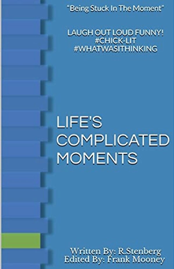 Life's Complicated Moments-..