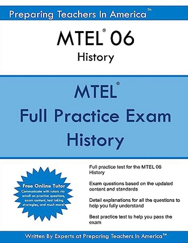 Mtel 06 History: Mtel History Massachusetts Tests For Educator Licensure(r)-..