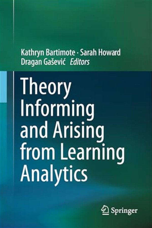 Theory Informing And Arising From Learning Analytics-..