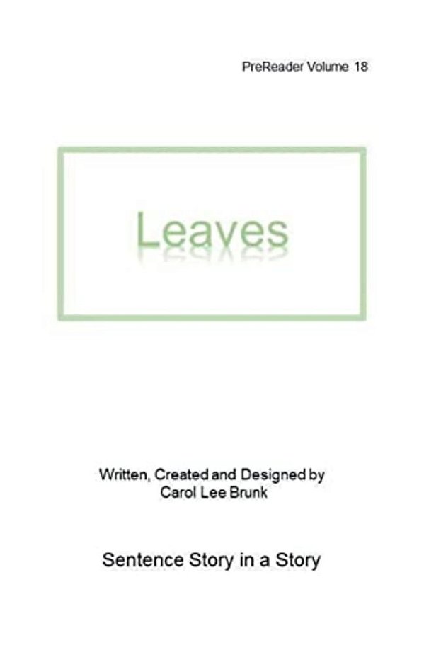 Leaves: Prereader 18-..
