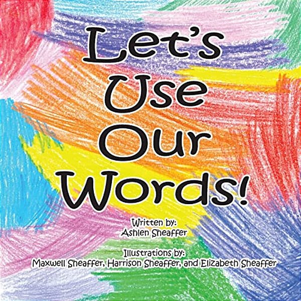 Let's Use Our Words-..