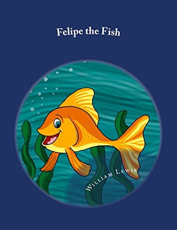 Felipe The Fish-..