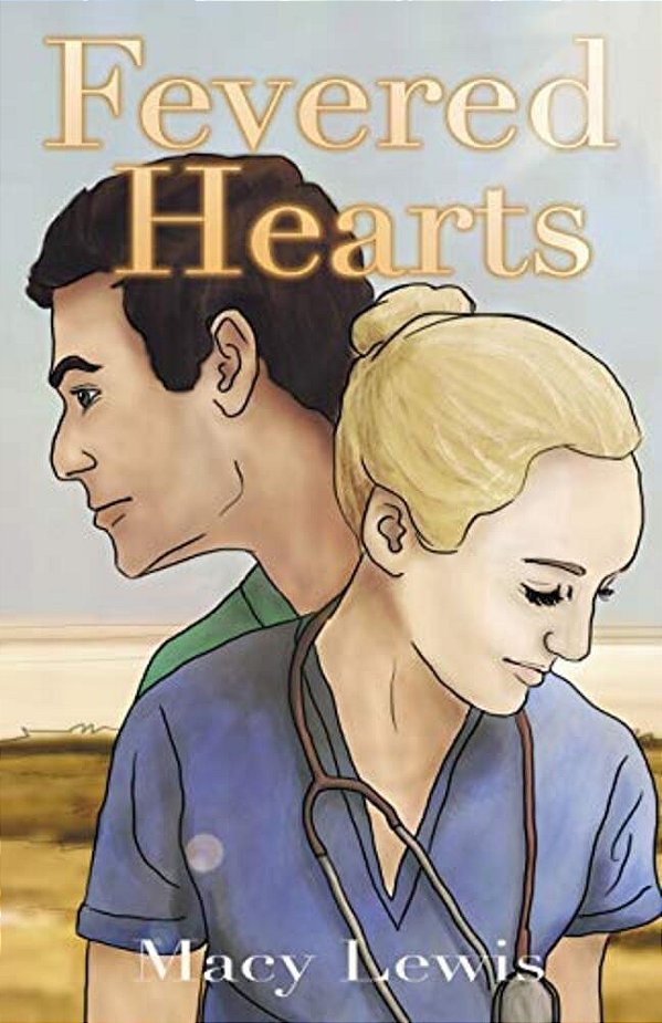 Fevered Hearts: Book 1 Of The Hidden Hearts Series-..