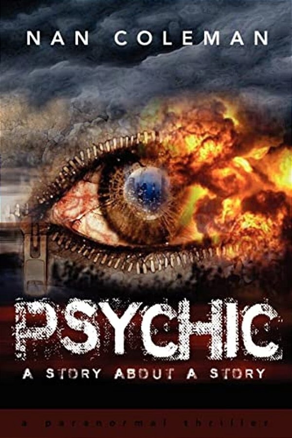 Psychic: A Story About A Story-..