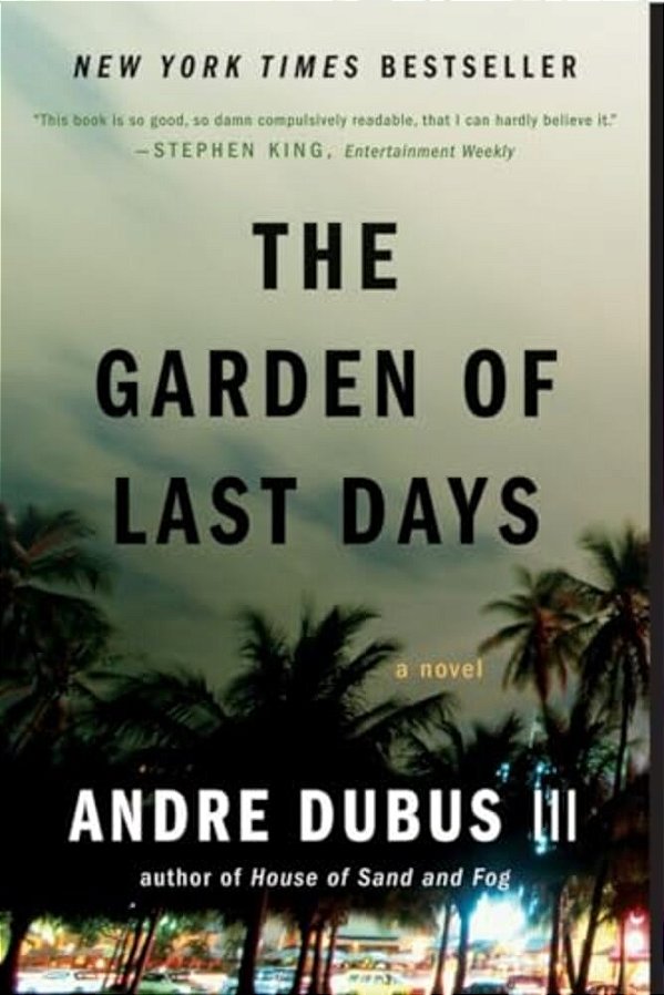 The Garden Of Last Days-..