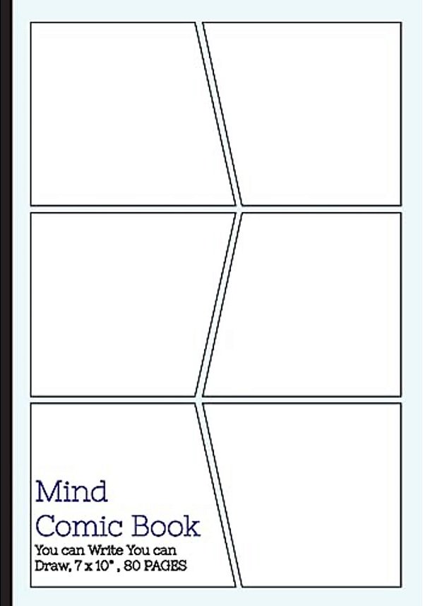Mind Comic Book - 6 Panel,7"x10", 80 Pages, Make Your Own Comic Books: Make Your Own Comics Come To Life-..