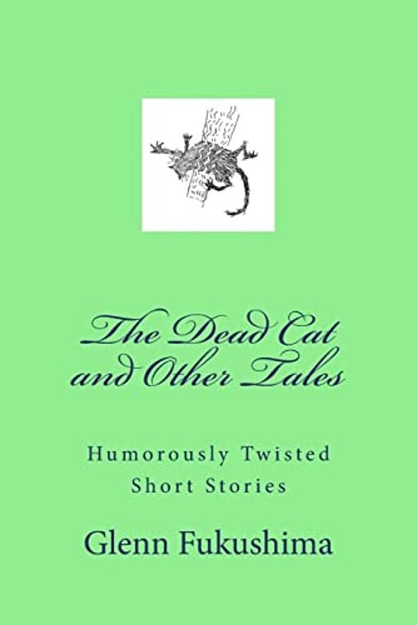 The Dead Cat And Other Tales-..