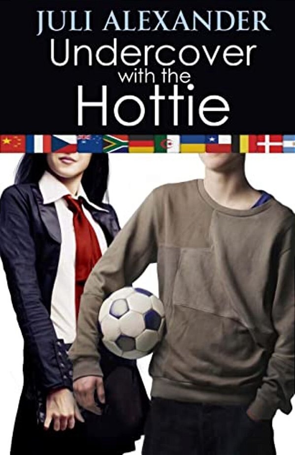 Undercover With The Hottie-..