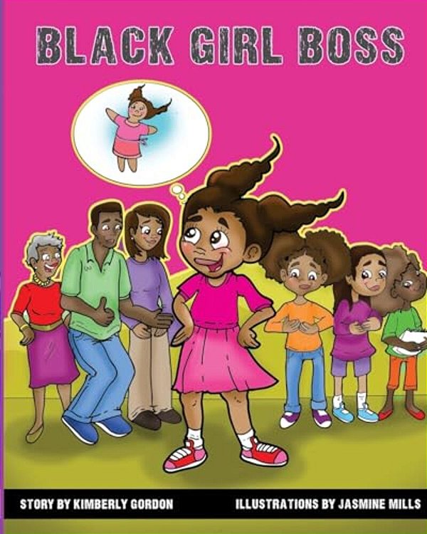 Black Girl Boss: Picture Storybook-..