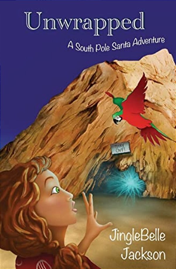 Unwrapped: A South Pole Santa Adventure-..