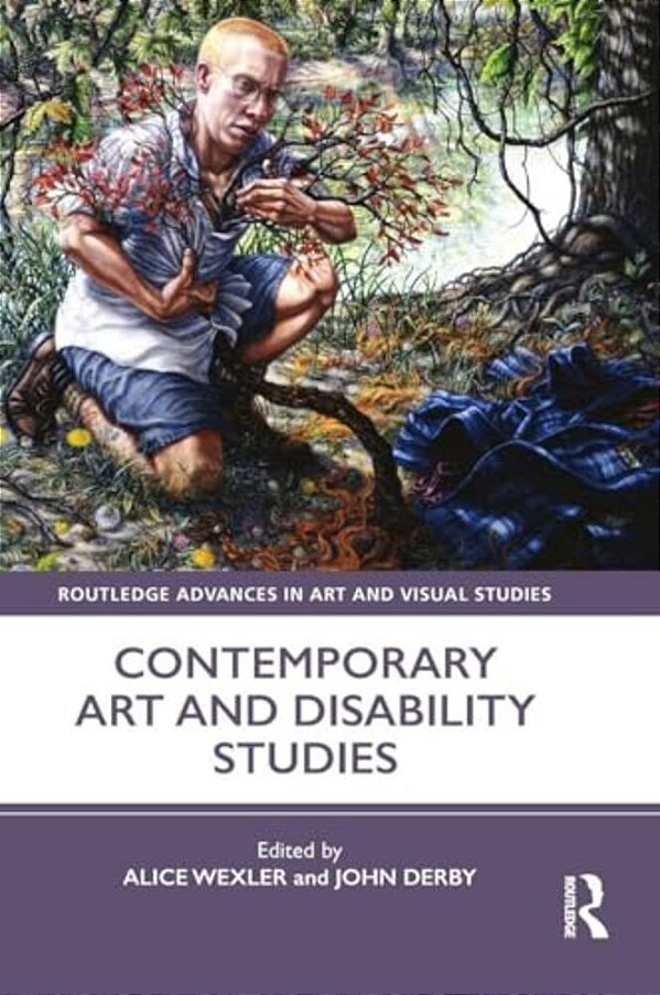 Contemporary Art And Disability Studies-..