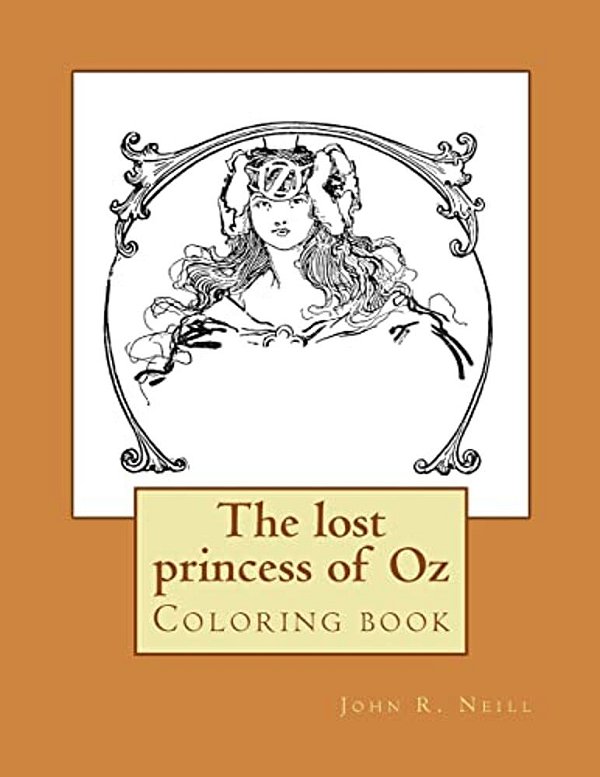 The Lost Princess Of Oz: Coloring Book-..