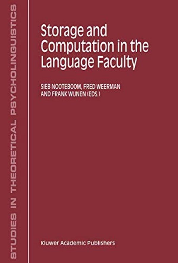 Storage And Computation In The Language Faculty-..