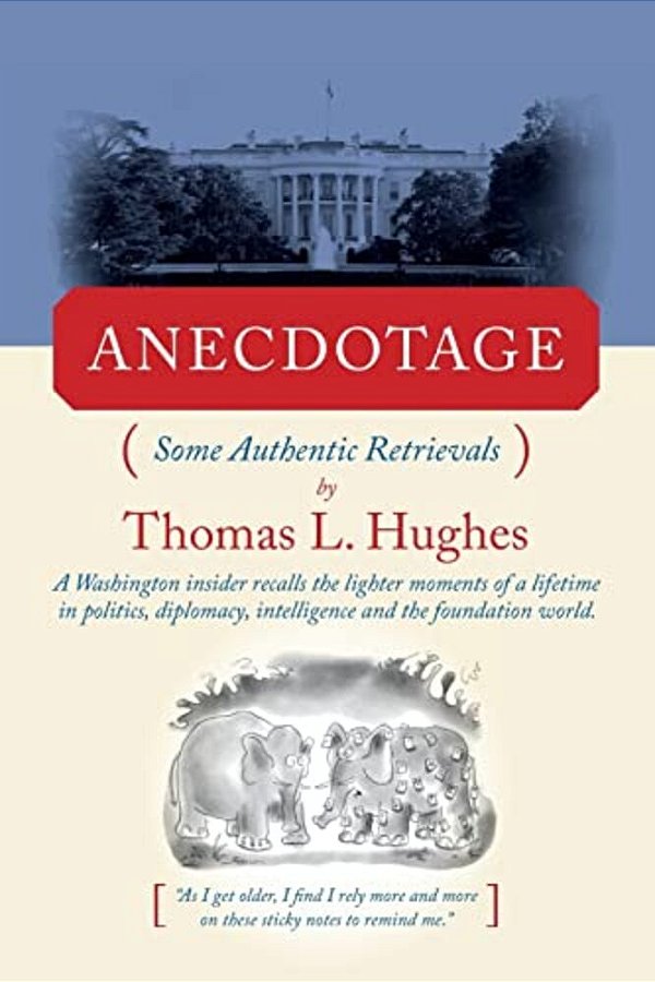 Anecdotage: Some Authentic Retrievals-..