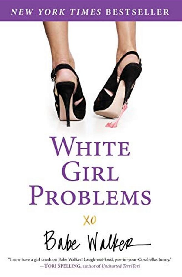 White Girl Problems-..