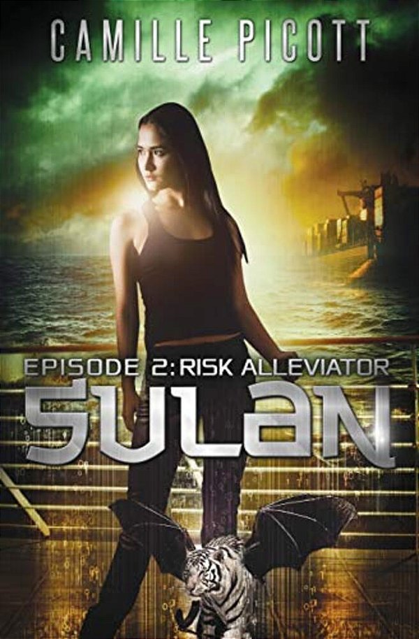 Sulan, Episode 2: Risk Alleviator-..
