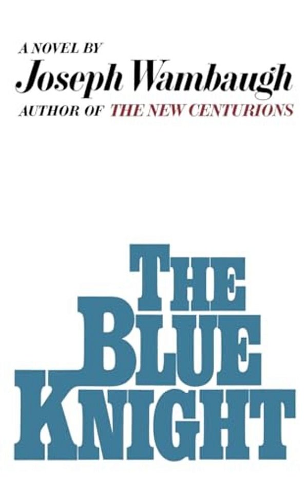 The Blue Knight-..