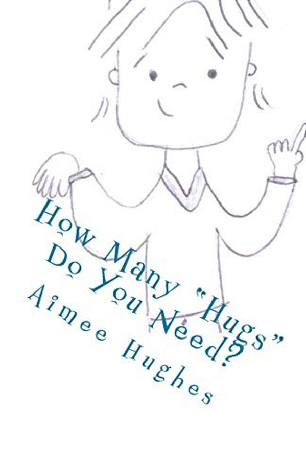 How Many "Hugs" Do You Need?-..
