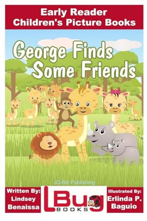 George Finds Some Friends - Early Reader - Children's Picture Books-..