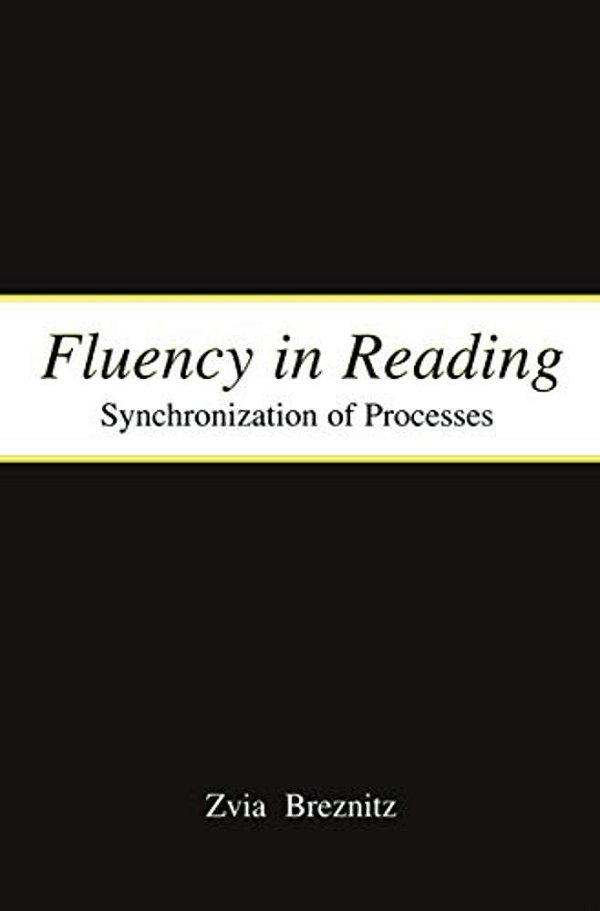 Fluency In Reading: Synchronization Of Processes-..